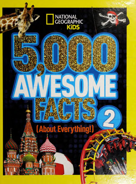 5000 Awesome Facts About Everything 2